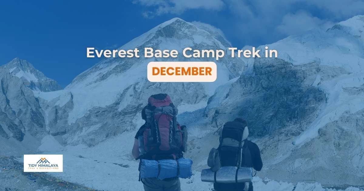 Everest Base Camp Trek in December