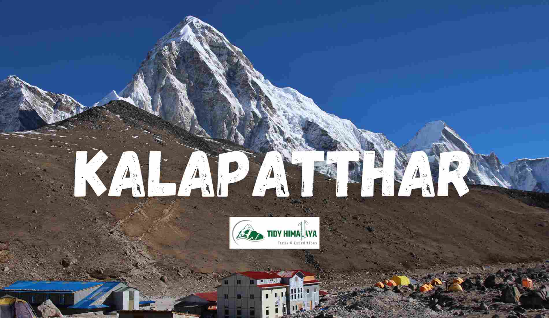 Kalapatthar-Tidy Himalaya