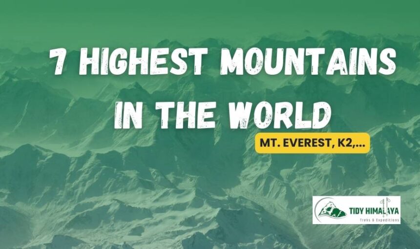 7 Highest Mountains in the World