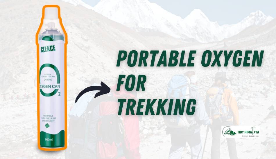 portable oxygen for trekkers while trekking