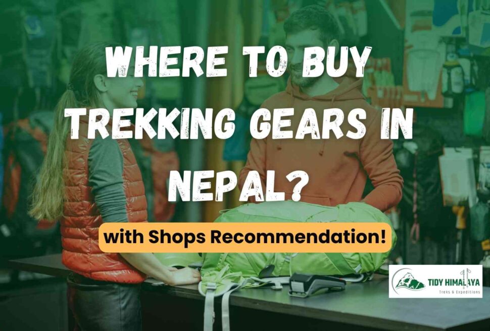 where to buy trekking gears in nepal