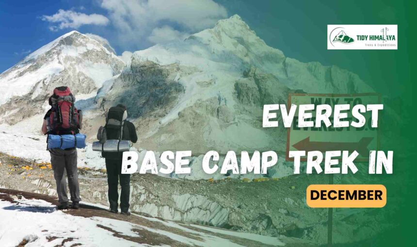 Everest Base Camp Trek in December