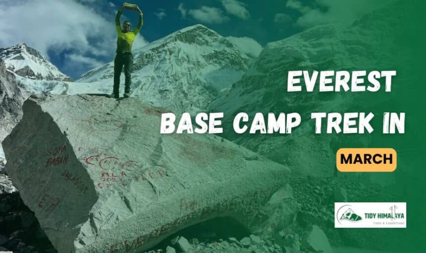 Everest Base Camp Trek in March