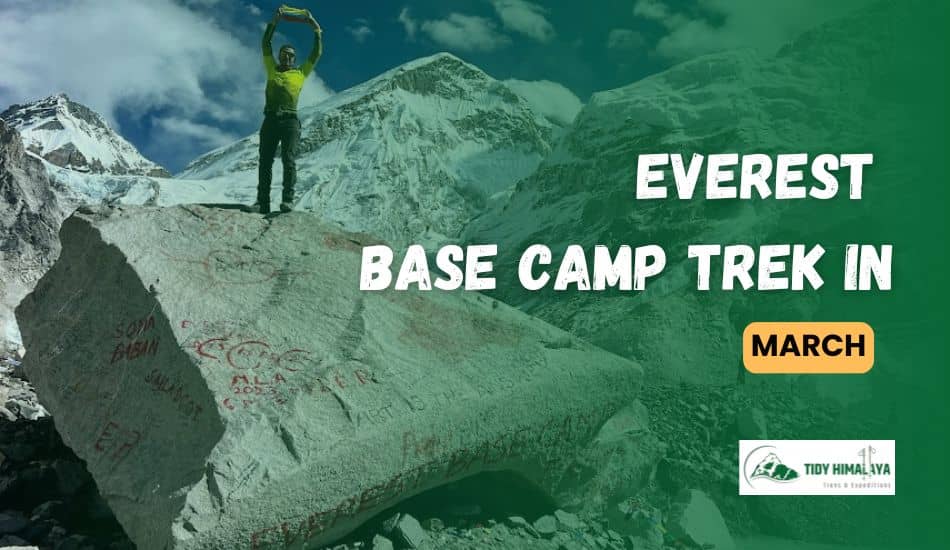 Everest Base Camp Trek in March